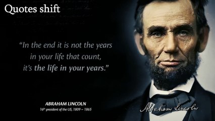 Abraham Lincoln – Quotes| that are Really Worth Listening To| RedFrost Motivation?