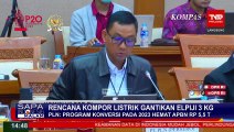 Rencana Kompor Listrik Gantikan Elpiji 3 Kg  PLN: Program Konversi bisa Hemat APBN Rp 5,5 Triliun