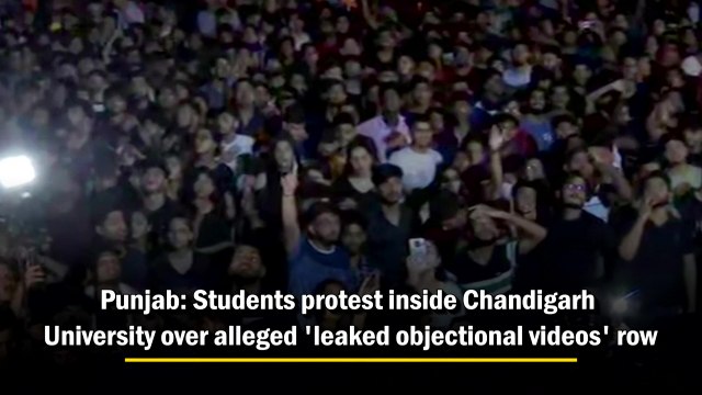 Students protest inside Chandigarh University over alleged 'leaked objectional videos' row