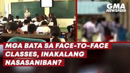 Mga bata sa face-to-face classes, inakalang nasasaniban? | GMA News Feed