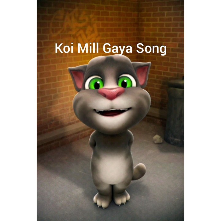 Koi Mill Gaya Song by talking tom