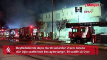Beylikdüzü'nde depoda çıkan yangın 14 saattir sürüyor
