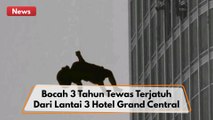 Bocah Tiga Tahun Tewas Terjatuh Dari Lantai 3 Hotel Grand Central Pekanbaru !!