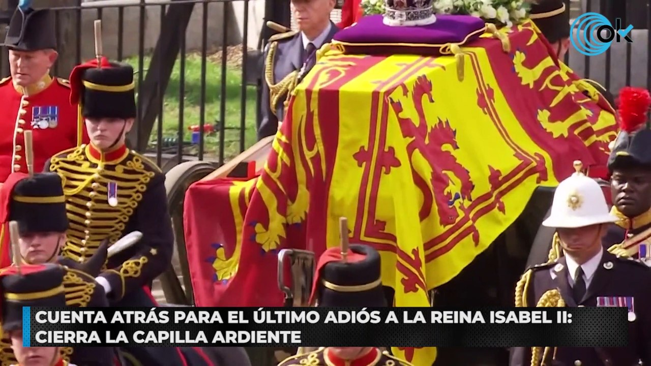 Cuenta atrás para el último adiós a la reina Isabel II: cierra la capilla ardiente