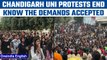 Chandigarh University Row: Protests end after students' demands heeded | Oneindia news *News