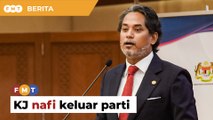 ‘Dulu, kini dan selamanya Umno’, KJ nafi keluar parti