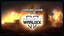 Project Warlock II - Upcoming Updates & Chapter 2 Teaser