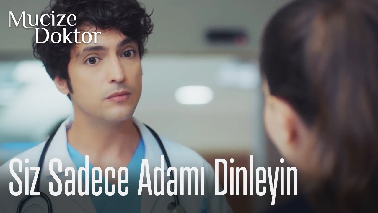 Siz sadece adamı dinleyin