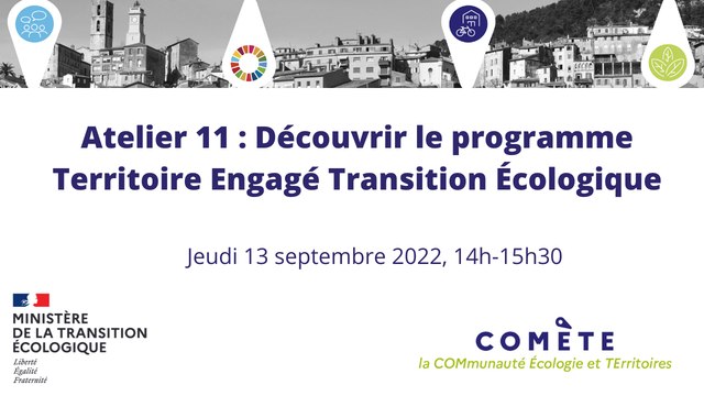 Atelier Découvrir le programme Territoire Engagé Transition Ecologique |CGDD