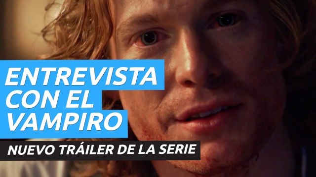 Nuevo tráiler de Entrevista con el vampiro, la serie de AMC que reinventa la obra de Anne Rice
