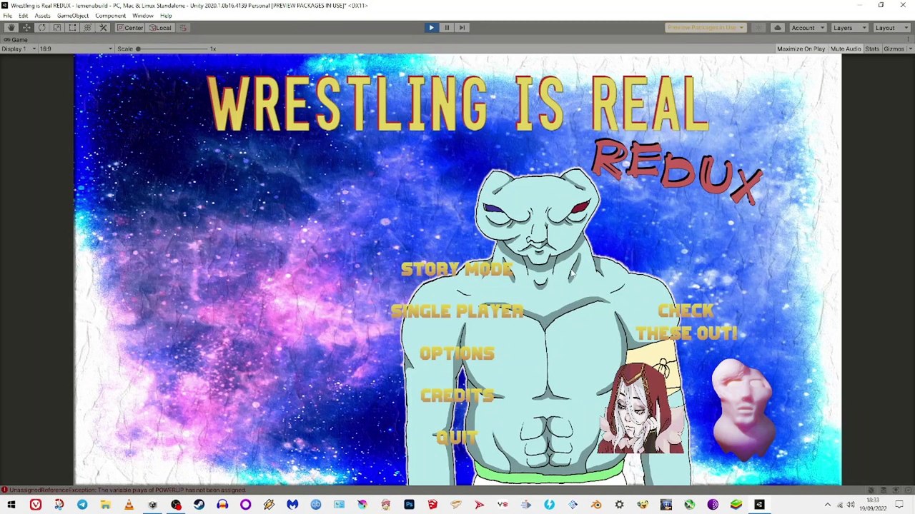 What i'm doing to Wrestling is Real
