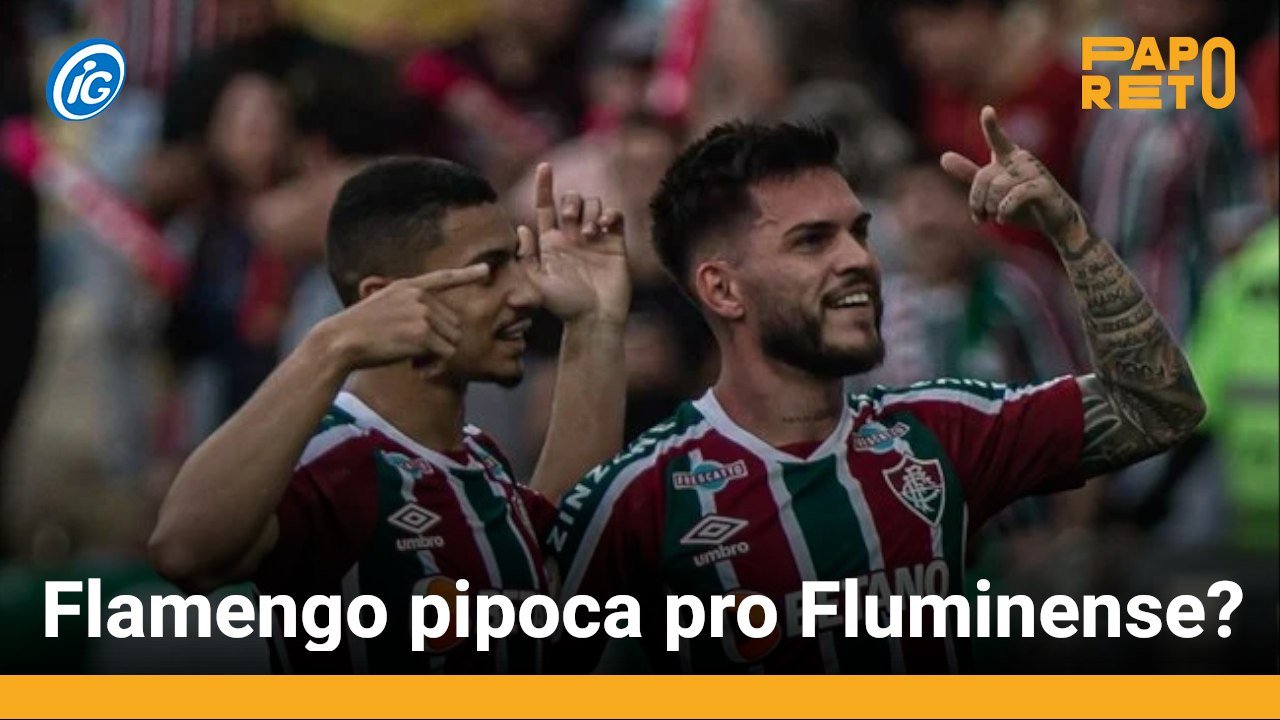 O Flamengo pipoca pro Fluminense?