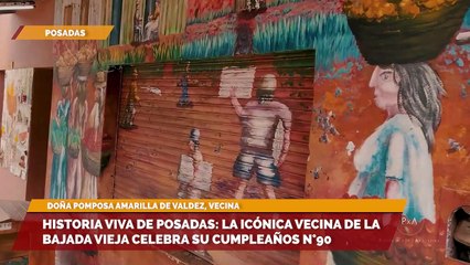 Historia viva de Posadas la icónica vecina de la Bajada Vieja celebra su cumpleaños N°90