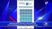 Migraciones: Desde hoy lunes 19 adelantan citas para trámite de pasaporte electrónico