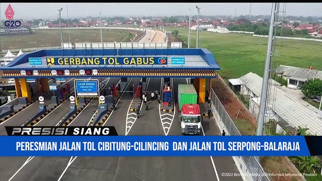Peresmian Jalan Tol Cibitung – Cilincing dan Serpong – Balaraja Seksi I