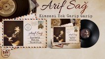 Arif Sağ _ Kimsesi Yok Garip Garip