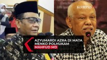 Kenang Azyumardi Azra, Mahfud MD: Kehilangan Juru Bicara Nasionalisme yang Tangguh!