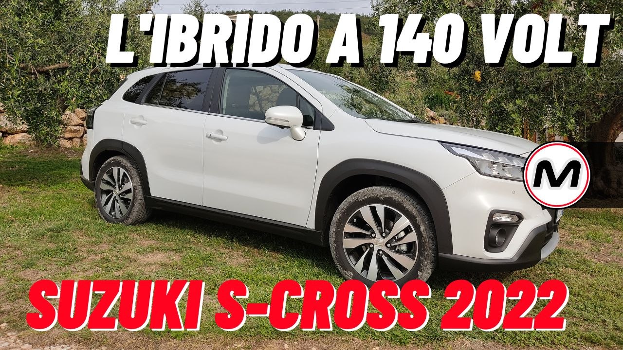 SUZUKI S-CROSS HYBRID 2022 | La prova della nuova versione da 140V