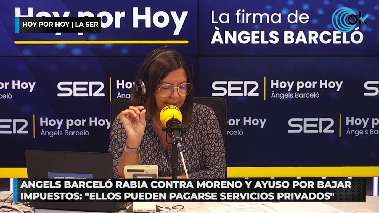 Angels Barceló rabia contra Moreno y Ayuso por bajar impuestos: "Ellos pueden pagarse servicios privados"
