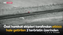 Menfeze patlayıcı tuzaklamaya çalışan teröristler güvenlik kamerasında