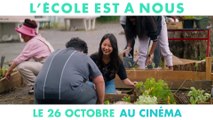 L'ÉCOLE EST À NOUS Film Bande-Annonce