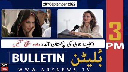 ARY News | Bulletin | 3 PM | 20th September 2022
