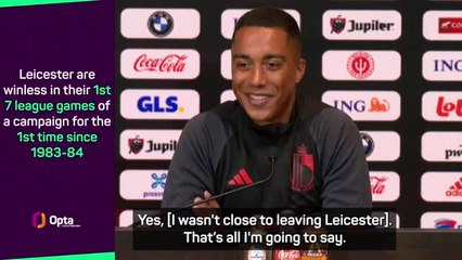 Tielemans happy to 'clear head' with Belgium after Leicester form