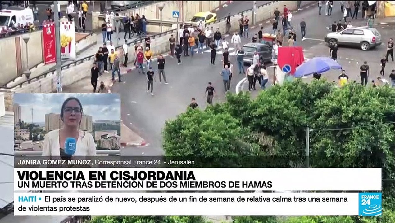 Informe desde Jerusalén: choques entre la autoridad palestina y militantes de Hamás en Nablus