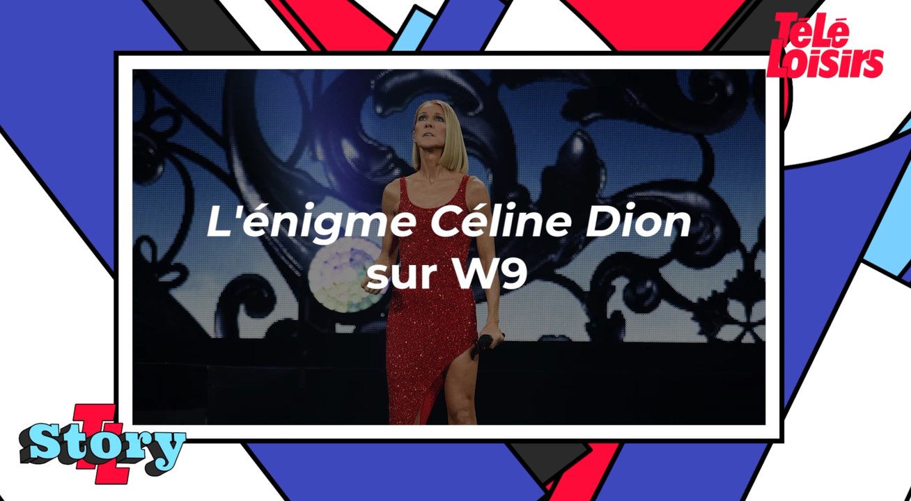 L'énigme Céline Dion : ce qu'il faut savoir sur le documentaire de W9