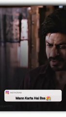 Mann karta hai bas tujhe dekhta rahu _short _sharukhkhan _sharukh _love(480P)