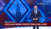 Warga Tak Terima dengan Pembagian Luas Tanah, Peninjuan Lahan di Blitar Berujung Ricuh!