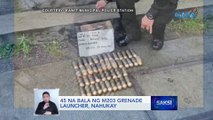 45 na bala ng M203 grenade launcher, nahukay | Saksi