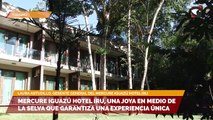 Mercure Iguazú Hotel Iru, una joya en medio de la selva Yryapú que garantiza una experiencia única