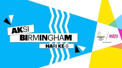 AKSI BIRMINGHAM HARI KE-9