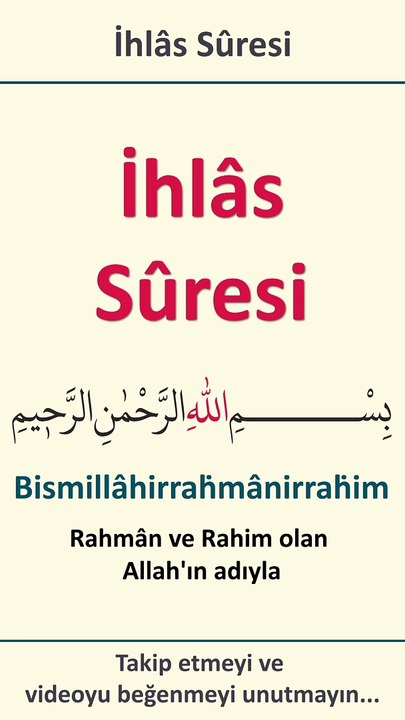 ihlas suresi dinle - ihlas suresi okunuşu ve anlamı