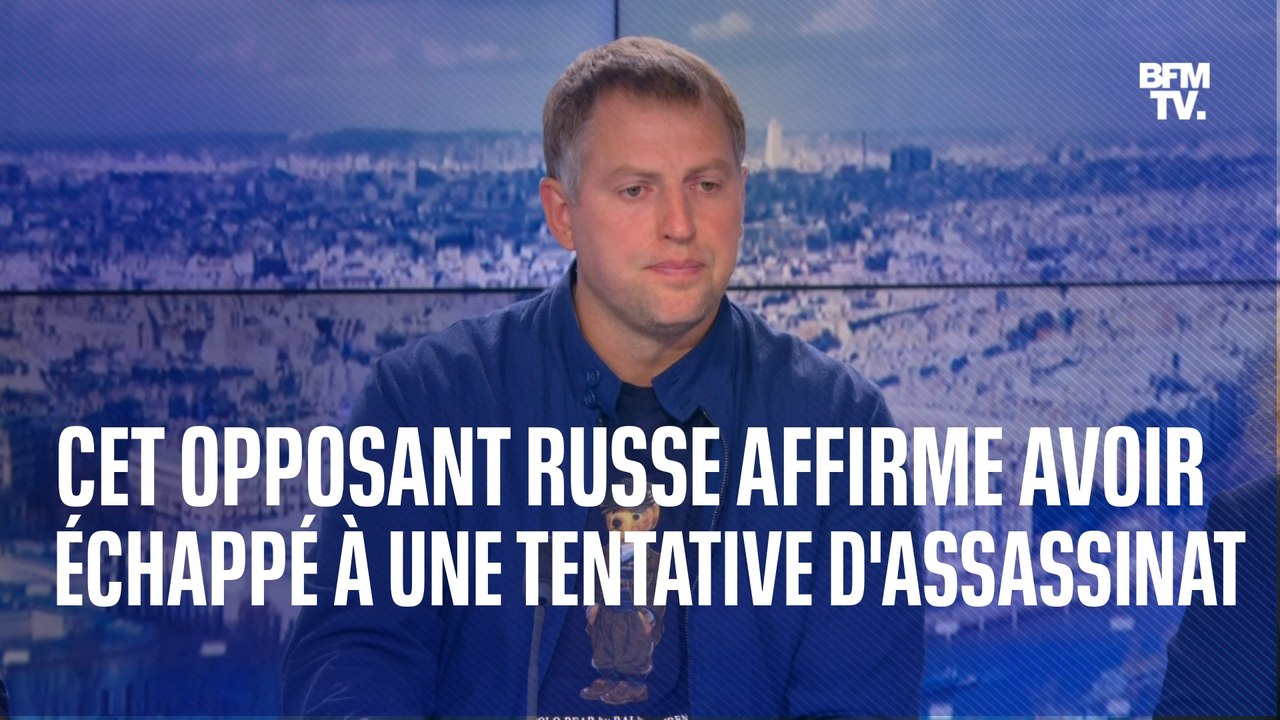 "J'ai vu un point rouge dans ma direction": cet opposant russe affirme avoir échappé à une tentative d'assassinat en France