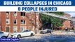 Chicago: Building  collapses  on the west side, 8 people injured | Oneindia news * news