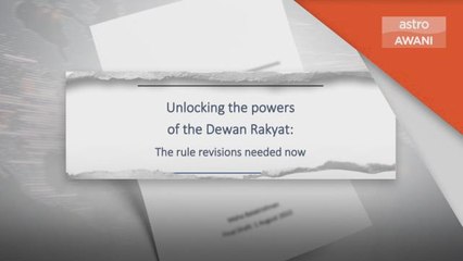 Pinda Peraturan Mesyuarat | Kaukus Parlimen demokrasi minta segerakan