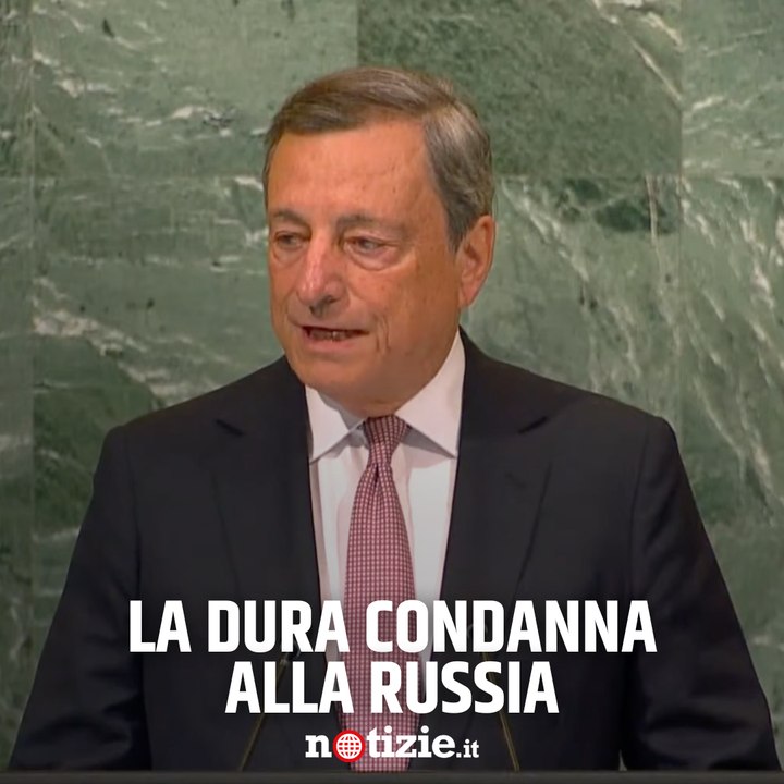 Draghi all'Onu: "Condanno con fermezza le violazioni di Putin"