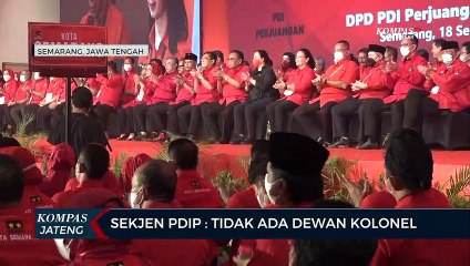Sekjen PDIP : Tidak Ada Dewan Kolonel