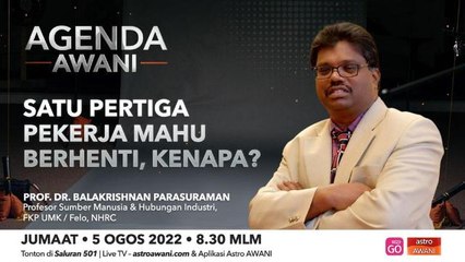 Agenda AWANI: Satu pertiga pekerja mahu berhenti, kenapa?