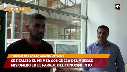 Se realizó el primer congreso del mueble misionero en el Parque del conocimiento