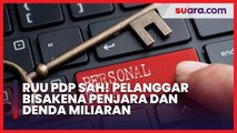 Hak Rakyat Atas Keamanan Data Dijamin oleh Negara, Ini Fakta UU PDP yang Baru Disahkan