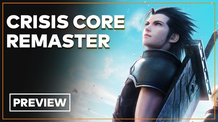 Crisis Core Final Fantasy VII Reunion - Preview