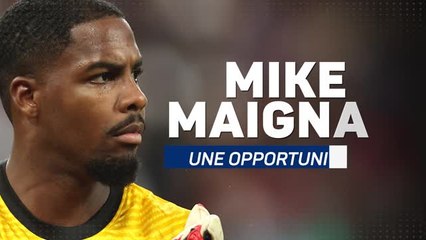 Bleus - Maignan, une opportunité en or