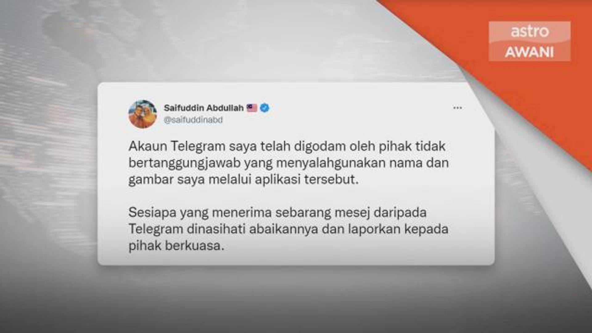 Akaun Telegram | Saifuddin Abdullah pula digodam selepas PM