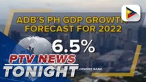ADB sees PH economy to grow 6.5% this 2022