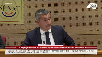 Loi de programmation du ministère de l'Intérieur : Gérald Darmanin auditionné