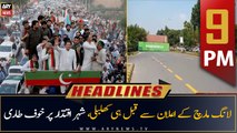 ARY News Prime Time Headlines | 9 PM | 21st September 2022