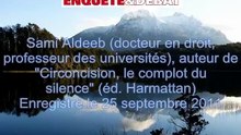 Le Pr Sami Aldeeb parle de la circoncision et du tabou qui pèse sur elle